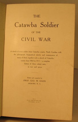 The Catawba Soldier of the Civil War.