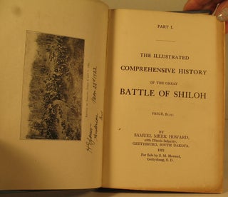 The Illustrated Comprehensive History of the Great Battle of Shiloh.