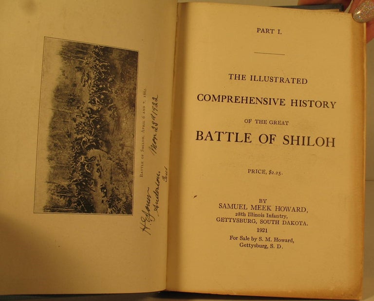 Item #145 The Illustrated Comprehensive History of the Great Battle of Shiloh. Samuel M. Howard.