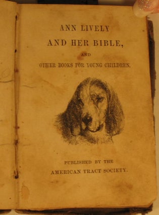 Ann Lively and Her Bible and Other Books for Young Children.
