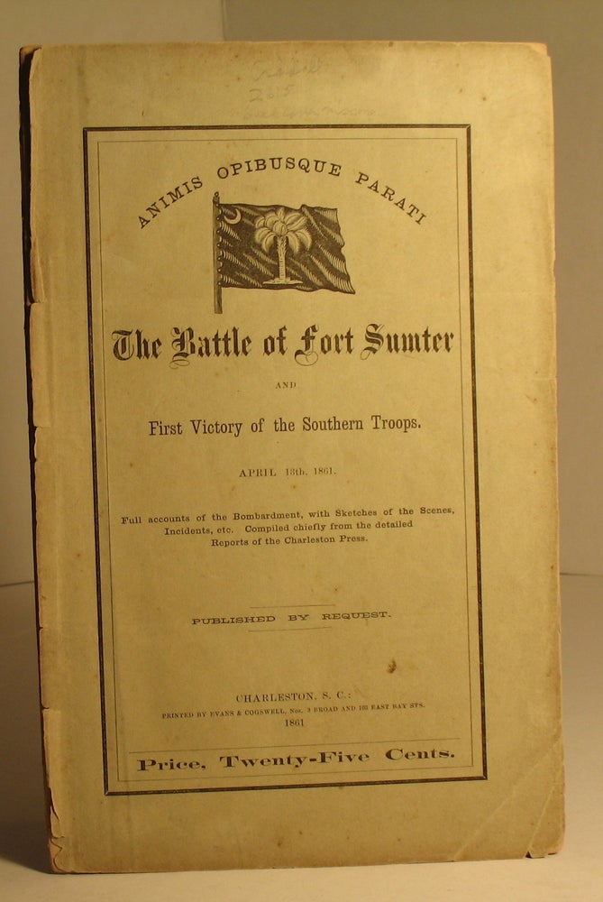 Item #23 The Battle of Fort Sumter and First Victory of the Southern Troops, April 13th, 1861. n a.