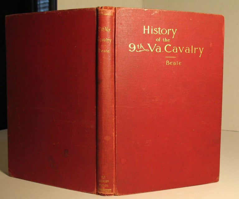 Item #24 History of the Ninth Virginia Cavalry in the War Between the States. Brig Gen R. L. T. Beale.