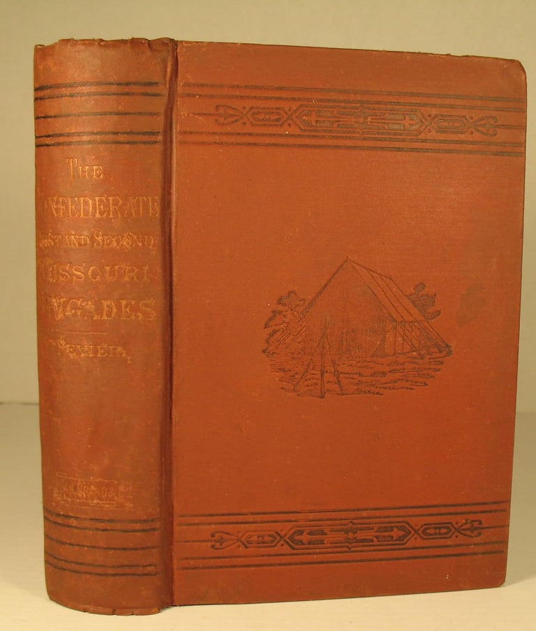 Item #29 History of the First and Second Missouri Brigades. 1861-1865. R. S. Bevier.