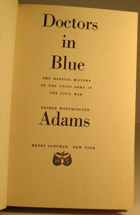 Item #3 Doctors in Blue. MEDICAL, George W. Adams