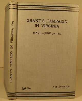 Item #86 Grant's Campaign in Virginia, May 1-June 30, 1864; Including the Operations in the...