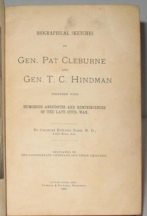 Biographical Sketches of Gen. Pat Cleburne and Gen. T.C. Hindman