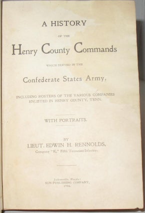 A History of Henry County Commands Which Served in the Confederate States Army.