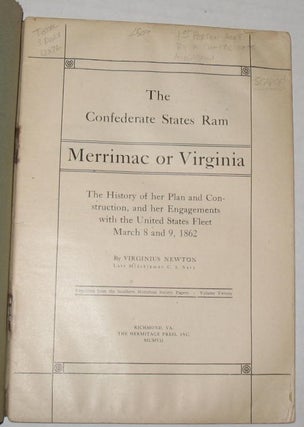 The Confederate States Ram Merrimac or Virginia.