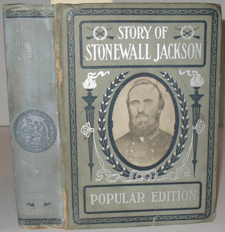 Item #373 Story of Stonewall Jackson. William Chase.