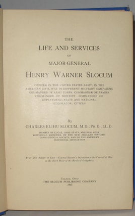 The Life and Services of Major General Henry Ward Slocum.