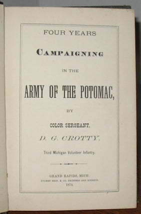 Four Years Campaigning in the Army of the Potomac.