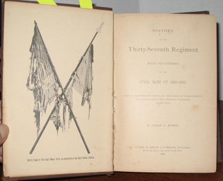 History of the Thirty Seventh Regiment Mass. Volunteers in the Civil War of 1861-1865.