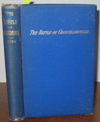 Item #454 The Battle of Chancellorsville. Samuel P. Bates