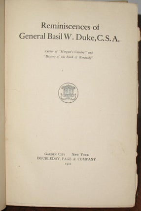 Reminiscences of General Basil W. Duke, CSA.