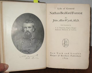 Life of General Nathan Bedford Forrest.
