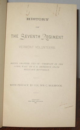 History of the Seventh Regiment Vermont Volunteers.
