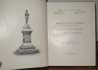 Report of State Commission for the Erection of Monument to Ninth New Jersey Volunteers at New Berne, NC.