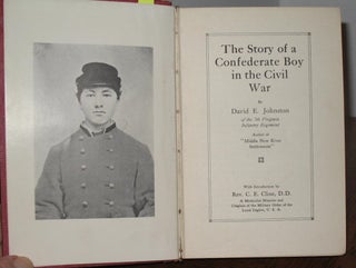 The Story of a Confederate Boy in the Civil War.