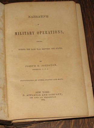 Narrative of Military Operations, Directed During the Late War Between the States.