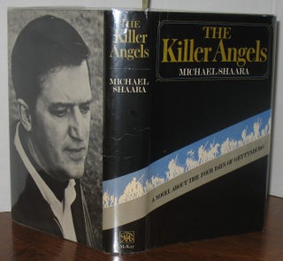 Item #556 The Killer Angels. Michael Shaara