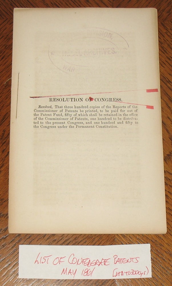 Item #571 Resolution of Congress. Confederate States of America, Richmond.January 1862. Commissioner of Patents.