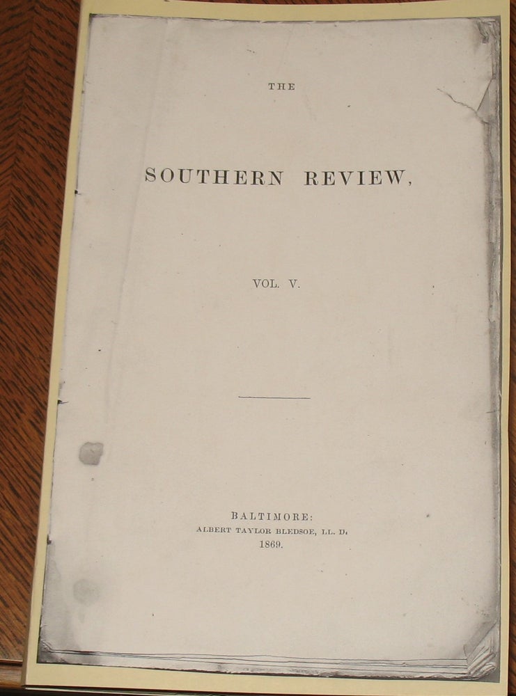 Item #587 The Southern Review. etal Albert Bledsoe.