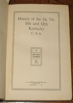 History of the 3d, 7th, 8th, and 12th Kentucky, C.S.A.