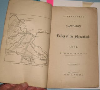 A Narrative of the Campaign in the Valley of the Shenandoah in 1861.