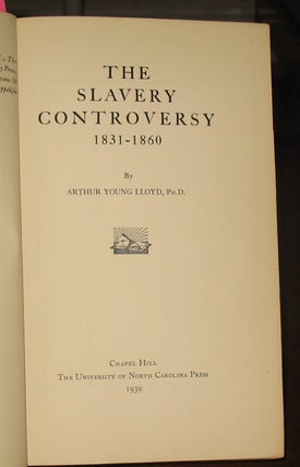 The Slavery Controversy, 1831-1860