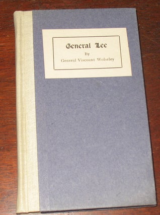 Item #624 General Lee. General Viscount Wolseley