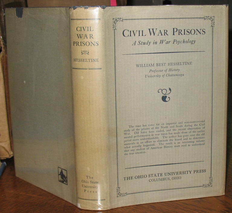 Item #632 Civil War Prisons. William B. Hesseltine.