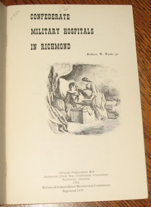 Confederate Military Hospitals in Richmond