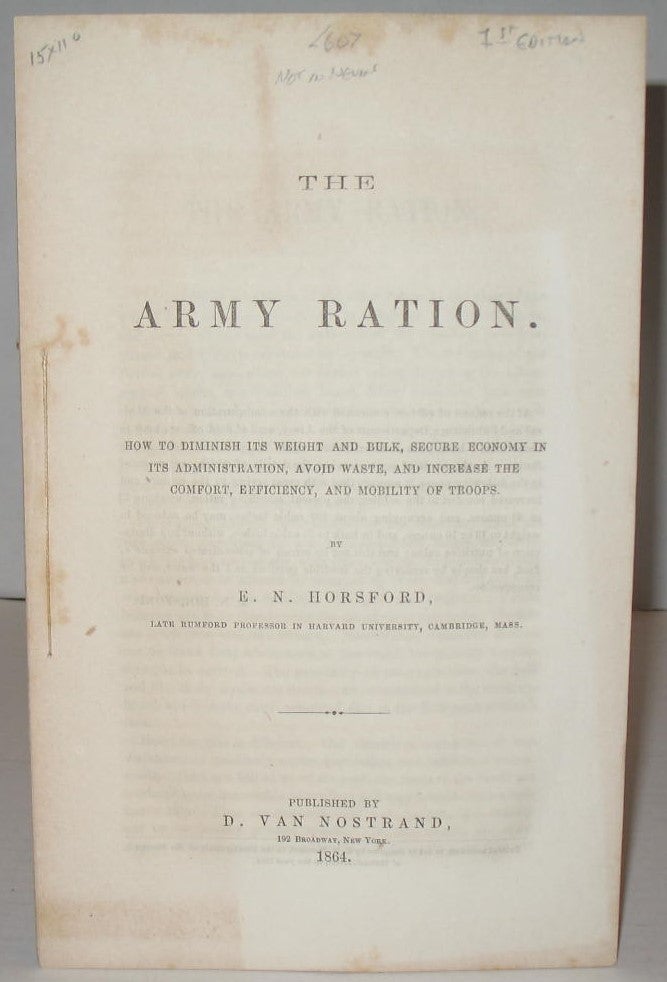 Item #334 The Army Ration. Professor E. N. Horsford.